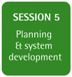 Planning & System Development